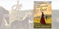 Legends of Gold: Golden State Treasure, Book 2, by Mary Connealy
